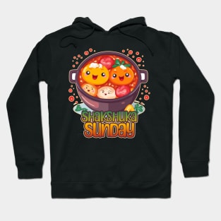 Shakshuka Sunday Foodie Design Hoodie